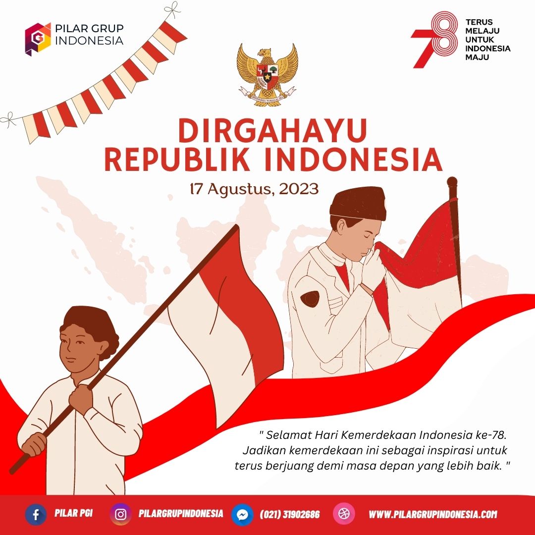 HUT RI 78th - PT. Pilar Group Indonesia